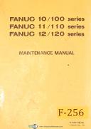 Fanuc-Fanuc 10/100, 11/110 & 12/120 Series, N/C Control B-54815E/06 Maintenance Manual-10/100-11/110-12/120-01